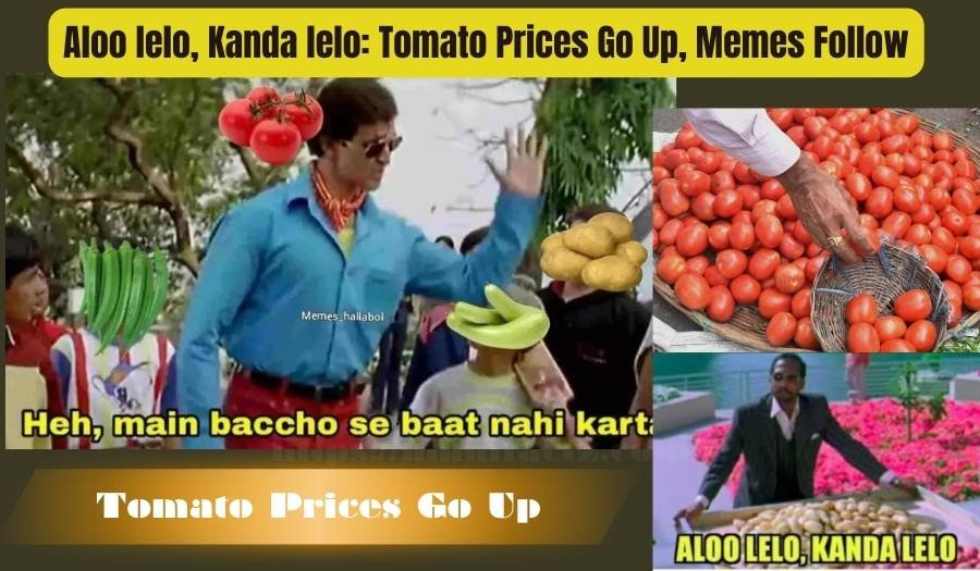 Aloo lelo, Kanda lelo: Tomato Prices Go Up, Memes Follow