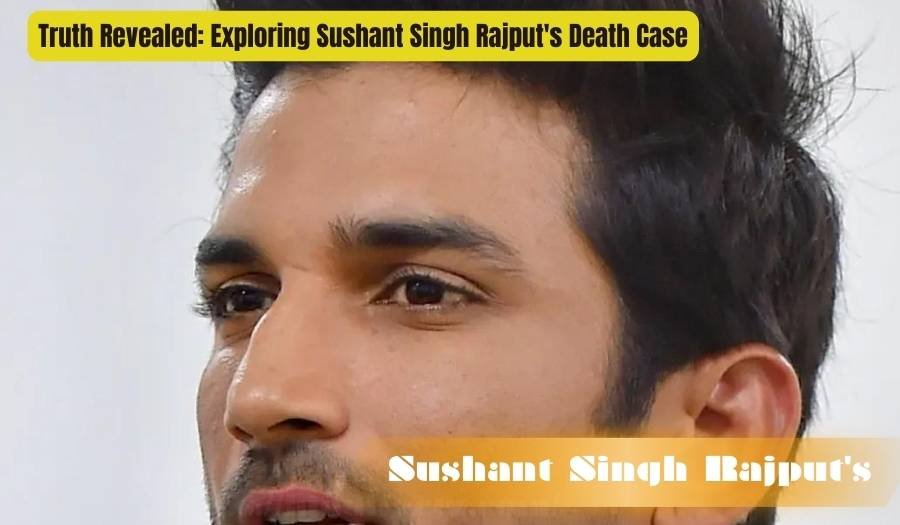 Truth Revealed: Exploring Sushant Singh Rajput's Death Case