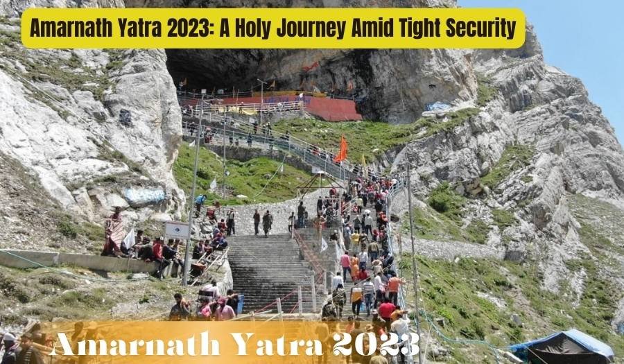 Amarnath Yatra 2023: A Holy Journey Amid Tight Security | Must Read