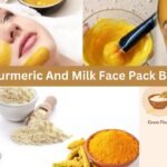 Besan Turmeric And Milk Face Pack Benefits :